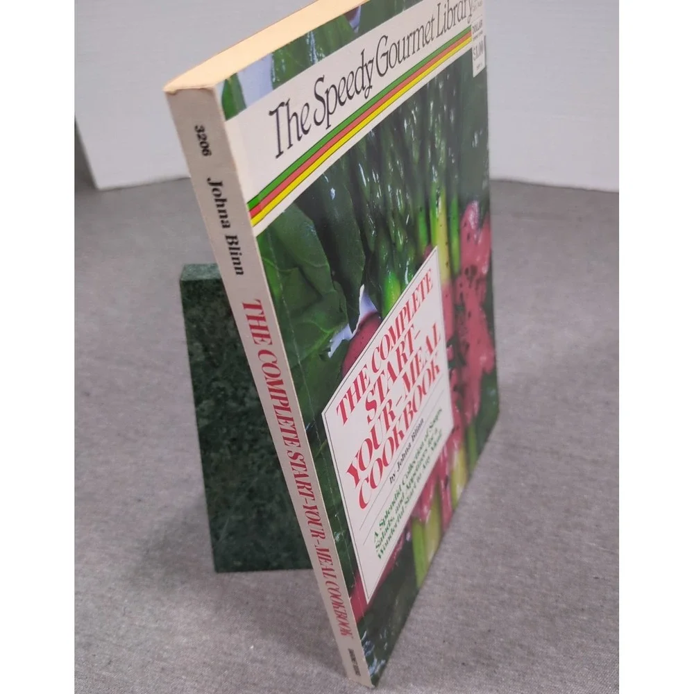 1987 The Complete Start-Your-Meal Cookbook Johna Blinn Speedy Gourmet‎ Library
